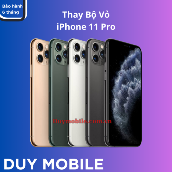 Thay Bộ Vỏ iPhone 11 Pro