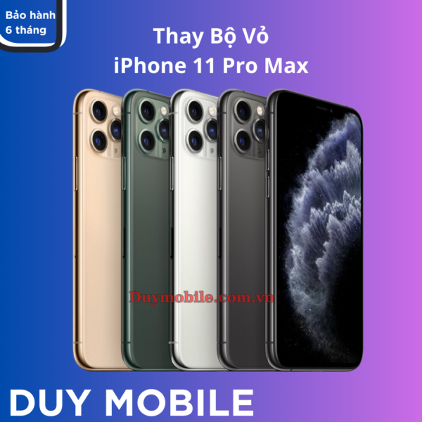 Thay Bộ Vỏ iPhone 11 Pro Max