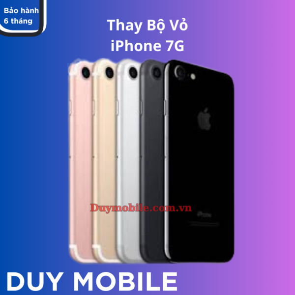 Thay Bộ Vỏ iPhone 7G