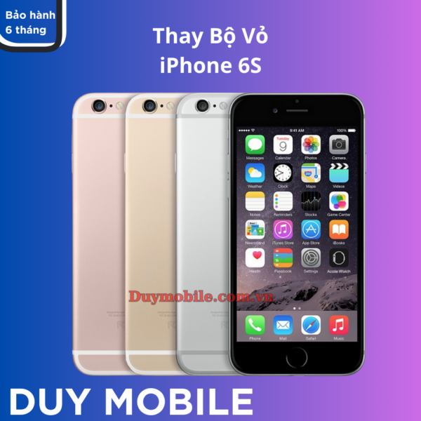 Thay Bộ Vỏ iPhone 6S