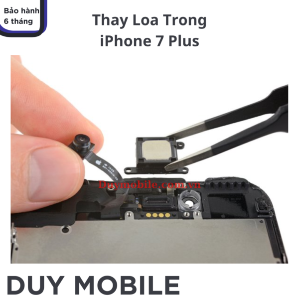 Thay Loa Tai Nghe / Loa Trong iPhone 7 Plus