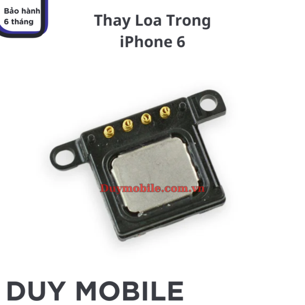 Thay Loa Tai Nghe / Loa Trong iPhone 6
