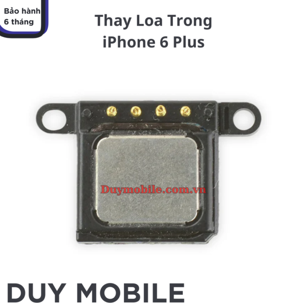 Thay Loa Tai Nghe / Loa Trong iPhone 6 Plus