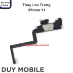 Thay Loa Tai Nghe / Loa Trong iPhone 11