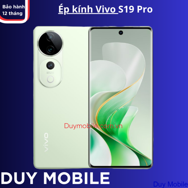 Ép kính Vivo S19 Pro lấy liền