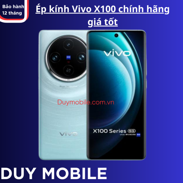 Ép kính Vivo X100 chính hãng giá tốt