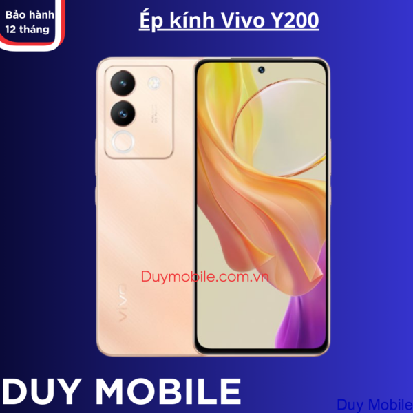 Ép kính Vivo Y200 Đợi lấy giá tốt