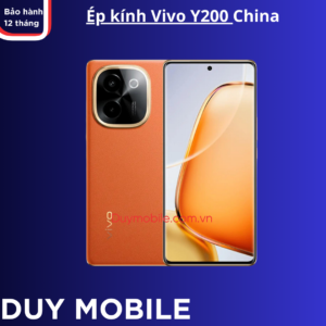 Ép Kính Vivo Y200 China