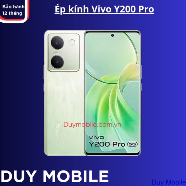 Ép kính Vivo Y200 Pro Giá rẻ