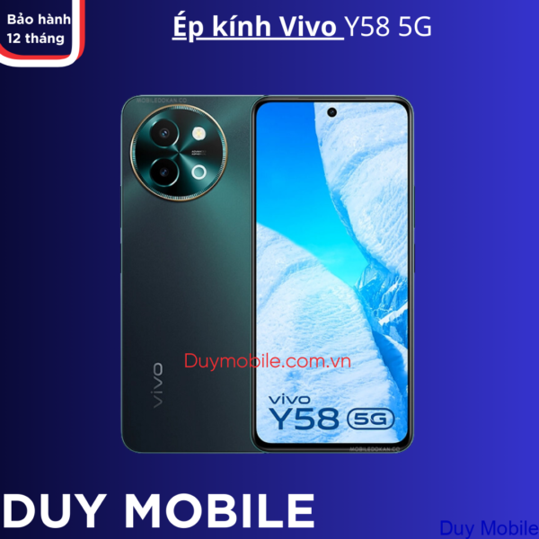 Ép kính Vivo Y58 lấy liền