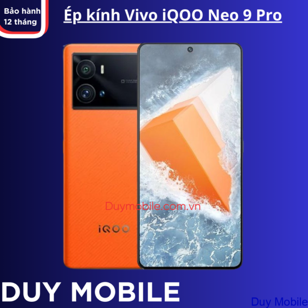 Ép kính Vivo iQOO Neo 9 Pro