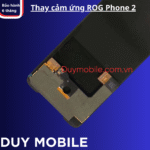 Thay cảm ứng ROG Phone 2