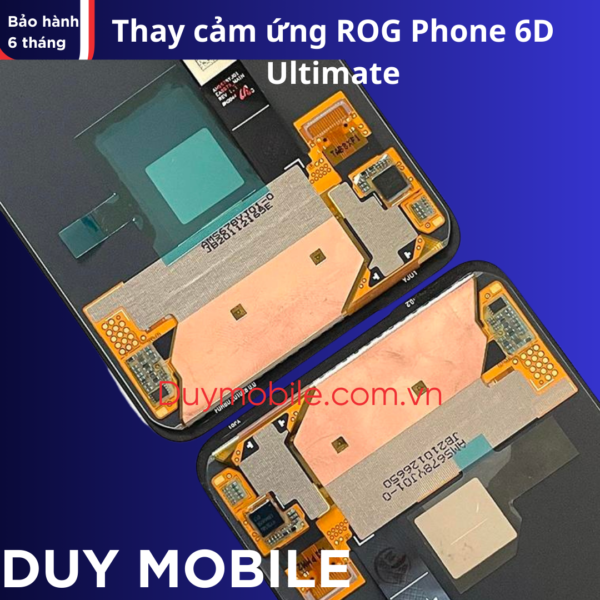 Thay cảm ứng ROG Phone 6D Ultimate