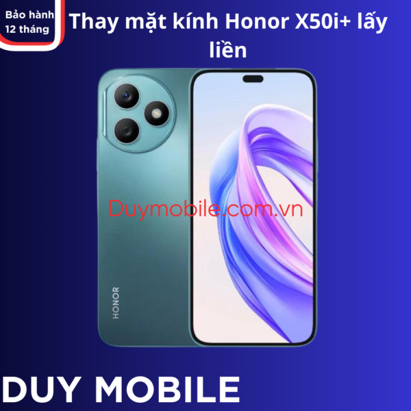 Thay mặt kính Honor X50i+ lấy liền