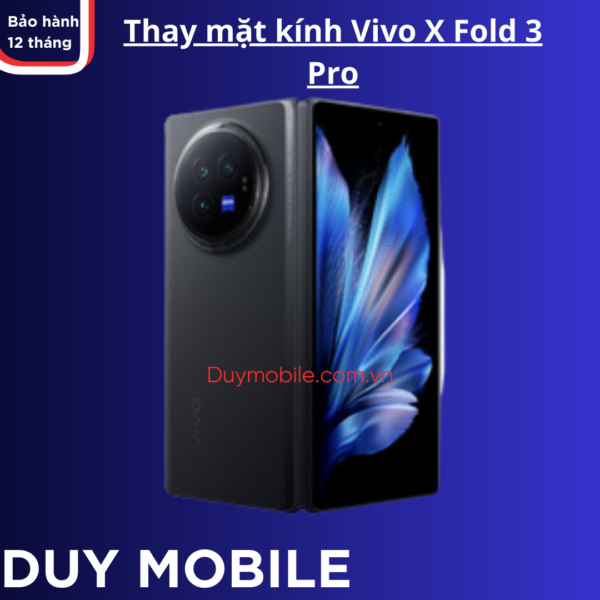 Thay mặt kính Vivo X Fold 3 Pro