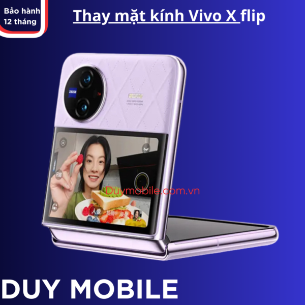 Thay mặt kính Vivo X Flip