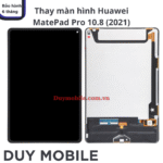 Thay màn hình Huawei MatePad Pro 10.8 2021