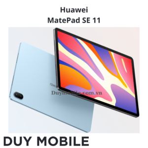 Thay màn hình Huawei MatePad SE 11