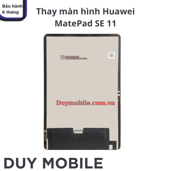 Thay màn hình Huawei MatePad SE 11