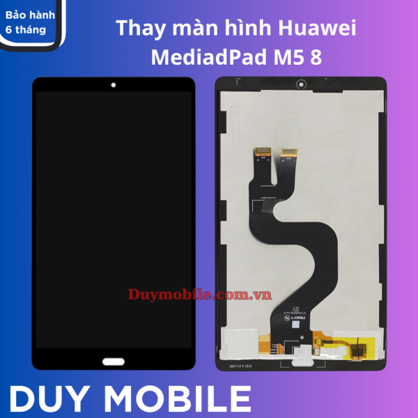 Thay màn hình Huawei MediaPad M5 8