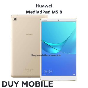 Thay màn hình Huawei MediaPad M5 8