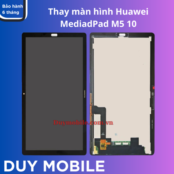 Thay màn hình Huawei MediaPad M5 10
