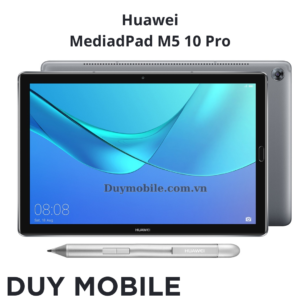 Thay màn hình Huawei MediaPad M5 10 Pro