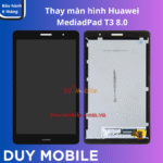 Thay màn hình Huawei MediaPad T3 8.0