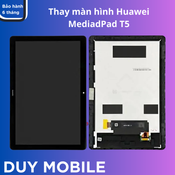 Thay màn hình Huawei MediaPad T5