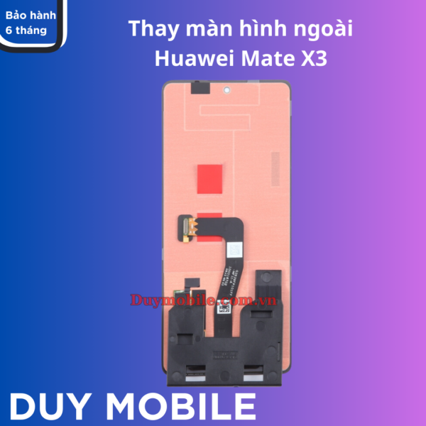 Thay màn hình ngoài Huawei Mate X3