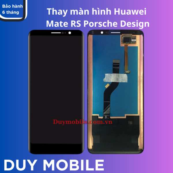 Thay màn hình Huawei Mate RS Porsche Design