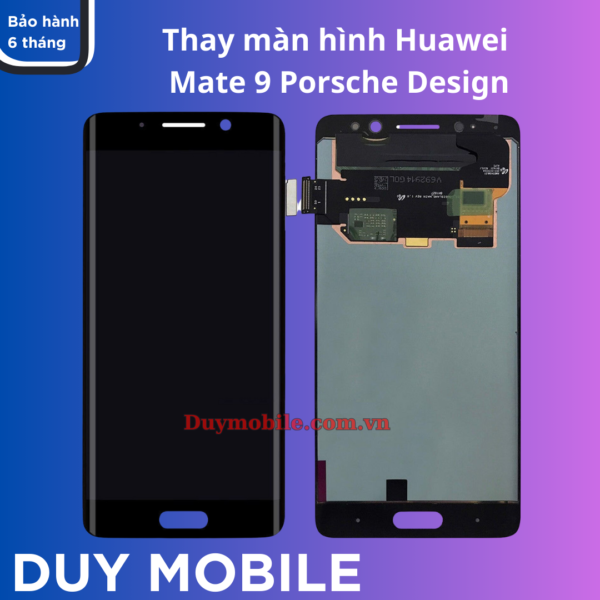 Thay màn hình Huawei Mate 9 Porsche Design