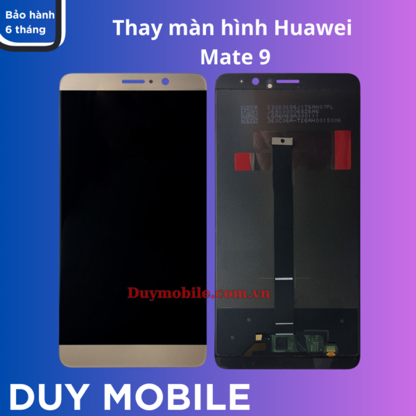 Thay màn hình Huawei Mate 9
