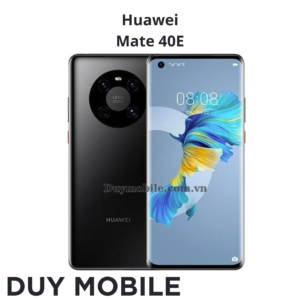 Thay màn hình Huawei Mate 40E