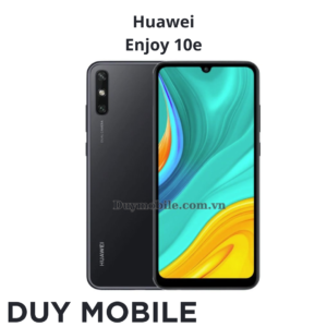 Thay màn hình Huawei Enjoy 10e