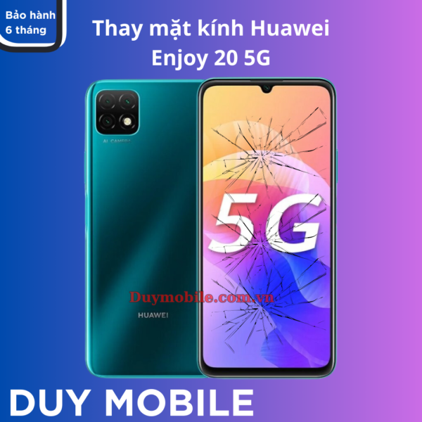 Thay mặt kính Huawei Enjoy 20 5G