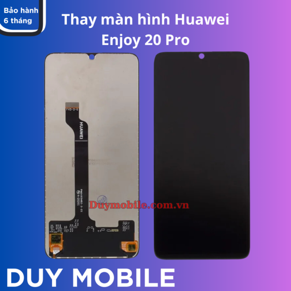 Thay màn hình Huawei Enjoy 20 Pro