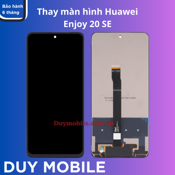 Thay màn hình Huawei Enjoy 20 SE