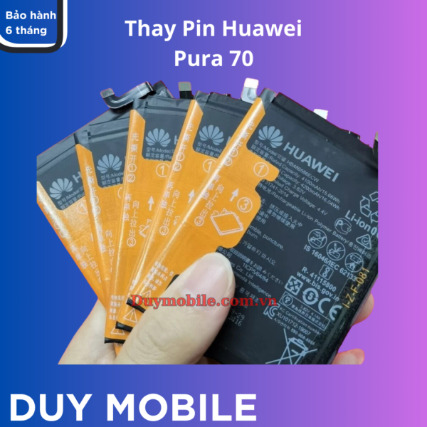 Thay Pin Huawei Pura 70