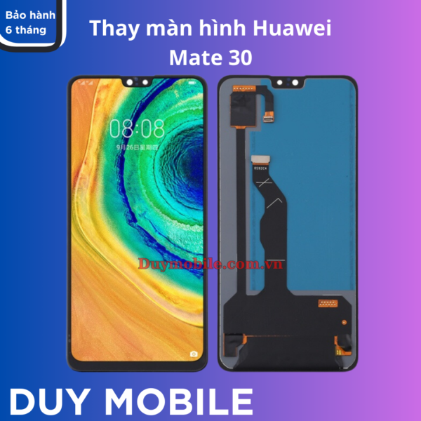 Thay màn hình Huawei Mate 30
