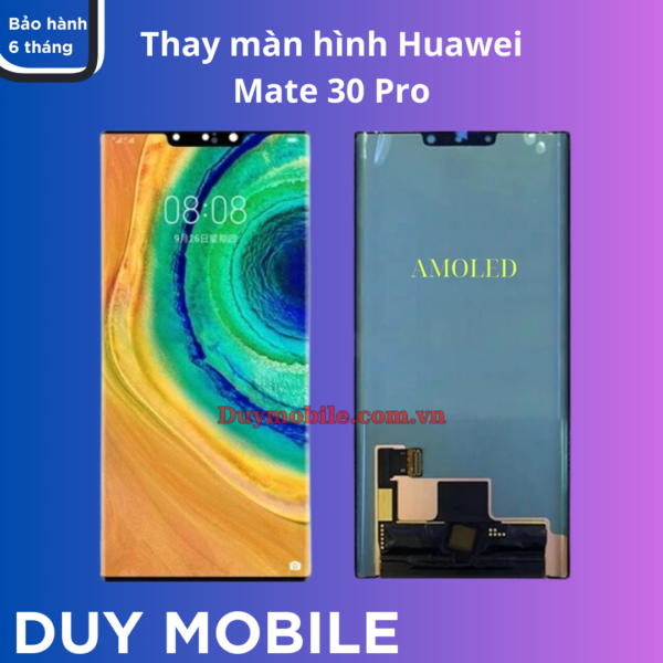 Thay màn hình Huawei Mate 30 Pro