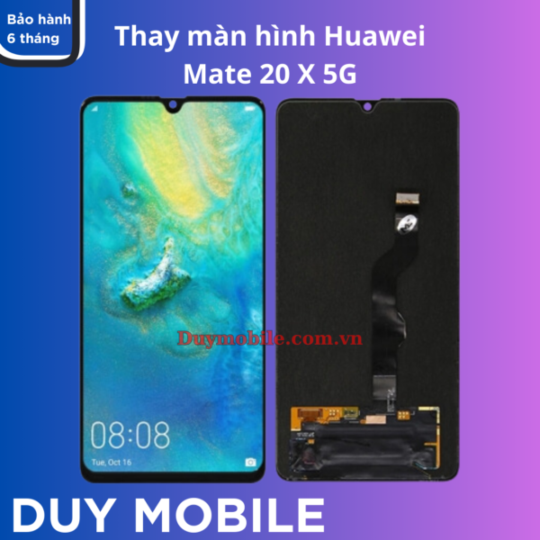 Thay màn hình Huawei Mate 20 X 5G