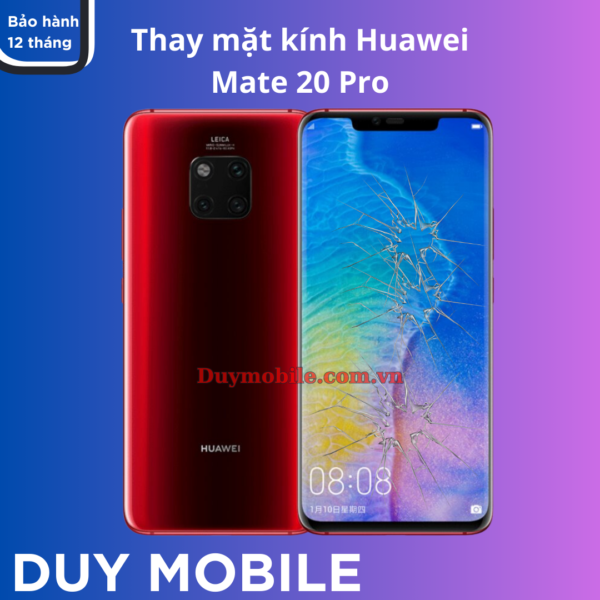 Thay mặt kính Huawei Mate 20 Pro