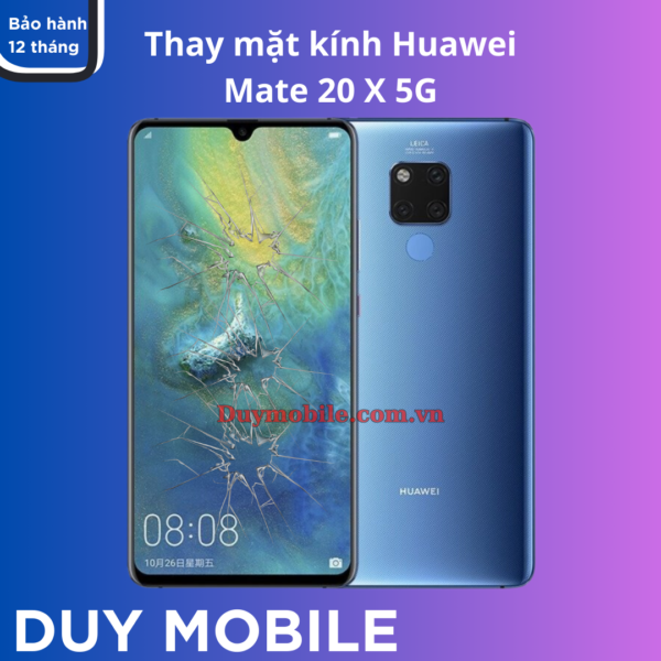 Thay mặt kính Huawei Mate 20 X 5G