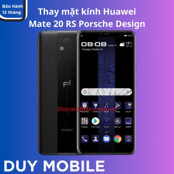 Thay mặt kính Huawei Mate 20 RS Porsche Design