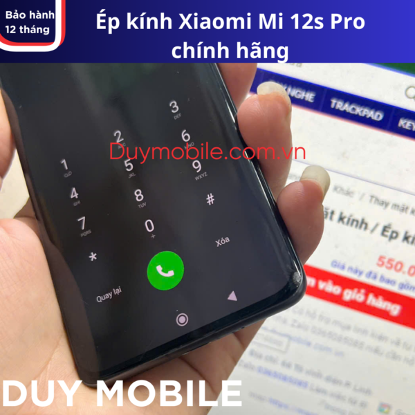Ép kính Xiaomi Mi 12s Pro chính hãng