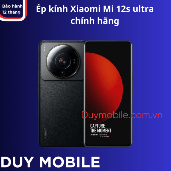 Ép kính Xiaomi Mi 12s Ultra chính hãng