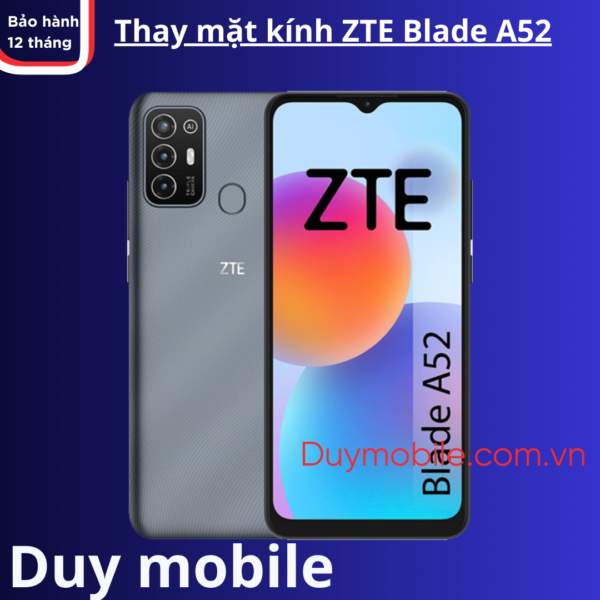Thay mặt kính ZTE Blade A52