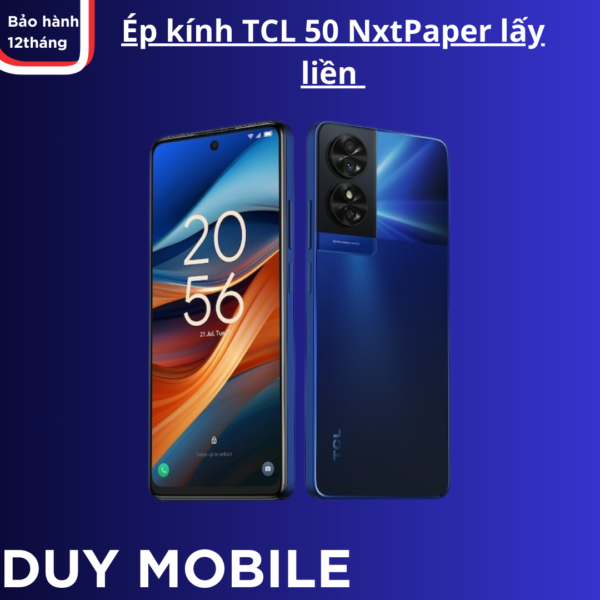 Ép kính TCL 50 NxtPaper lấy liền