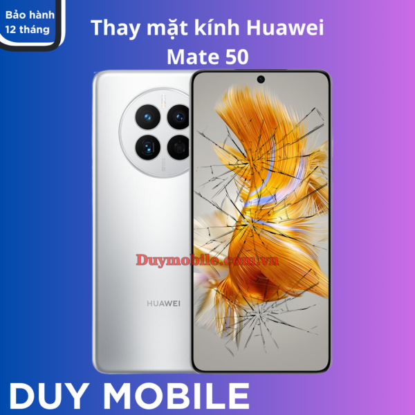 Thay mặt kính Huawei Mate 50
